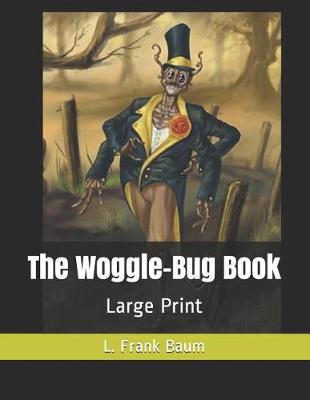 Book cover for The Woggle-Bug Book