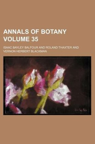 Cover of Annals of Botany Volume 35