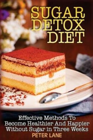 Cover of Sugar Detox Diet