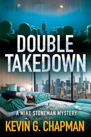 Cover of Double Takedown (A Mike Stoneman Mystery)