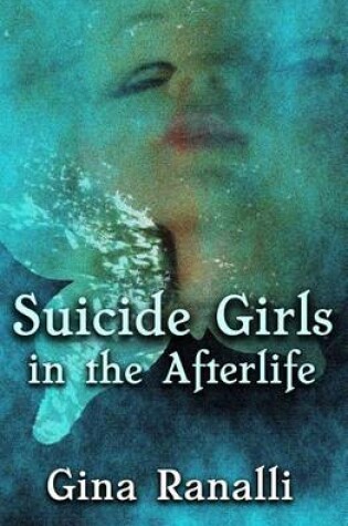Cover of Suicide Girls in the Afterlife