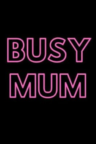Cover of Busy Mum
