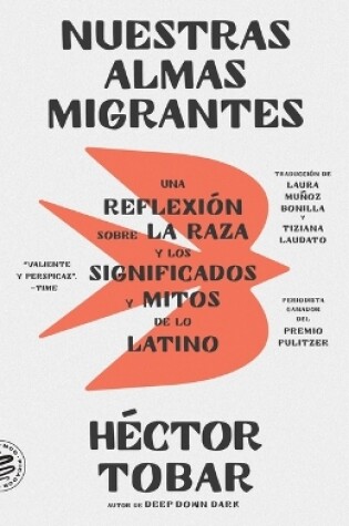 Cover of Nuestras almas migrantes (Our Migrant Souls - Spanish Edition)