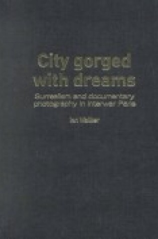 Cover of City Gorged with Dreams