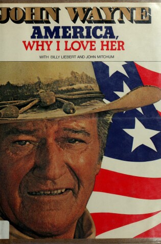 Cover of America, Why I Love Her