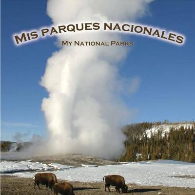 Book cover for MIS Parques Nacionales