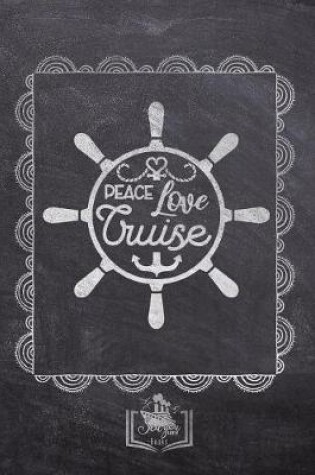 Cover of Peace Love Cruise