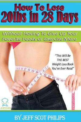 Book cover for How to Lose 20lbs in 28 Days