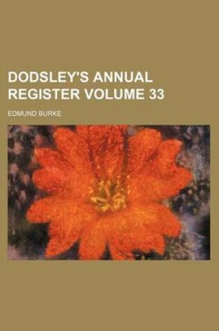 Cover of Dodsley's Annual Register Volume 33