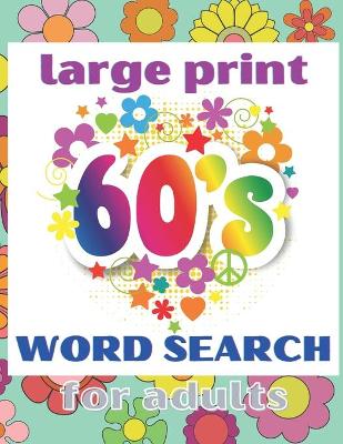 Book cover for Large Print 60s Word Search