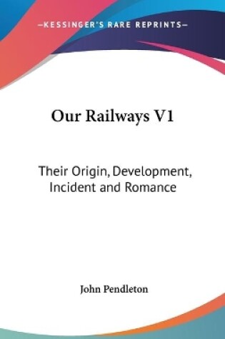 Cover of Our Railways V1