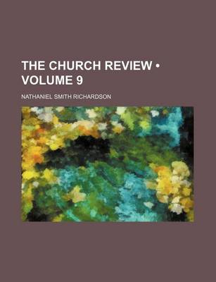 Book cover for The Church Review (Volume 9)