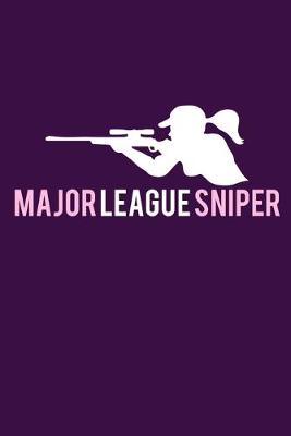 Book cover for Major League Sniper