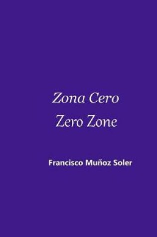 Cover of Zona Cero Zero Zone