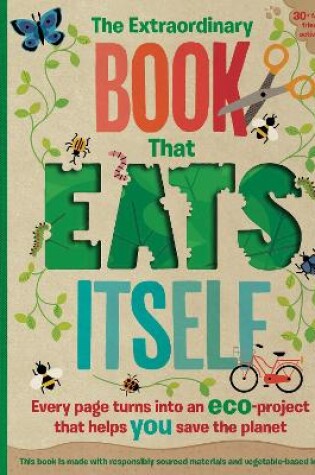 Cover of The Extraordinary Book That Eats Itself