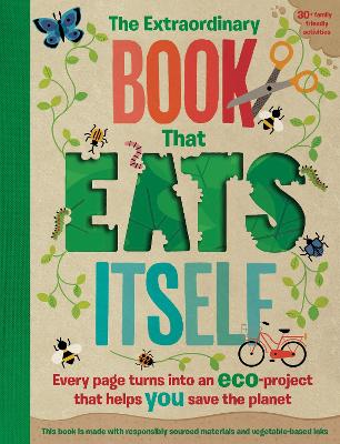 Book cover for The Extraordinary Book That Eats Itself