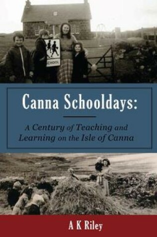 Cover of Canna Schooldays