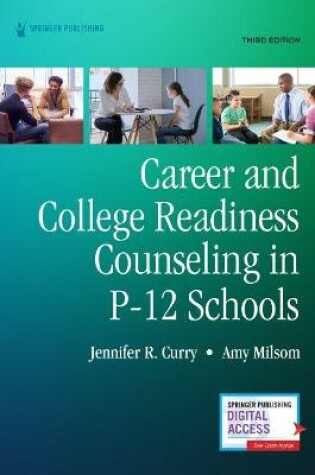 Cover of Career and College Readiness Counseling in P-12 Schools