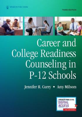 Book cover for Career and College Readiness Counseling in P-12 Schools