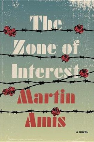Cover of The Zone of Interest