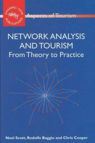 Cover of Network Analysis and Tourism: From Theory to Practice
