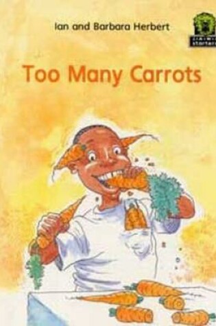 Cover of Too Many Carrots