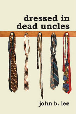 Cover of Dressed in Dead Uncles
