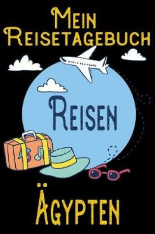 Cover of Mein Reisetagebuch AEgypten