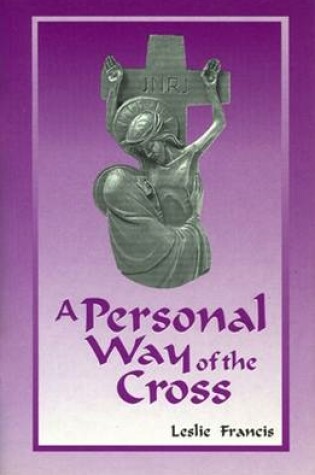 Cover of A Personal Way of the Cross