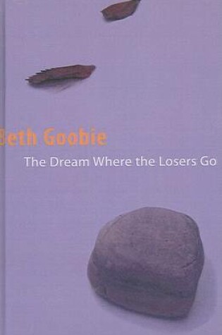 Cover of The Dreams Where the Losers Go