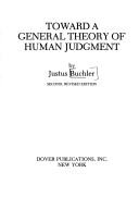 Book cover for Towards a General Theory of Human Judgment