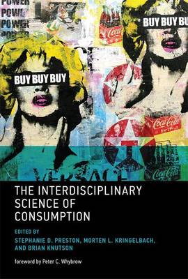 Book cover for The Interdisciplinary Science of Consumption