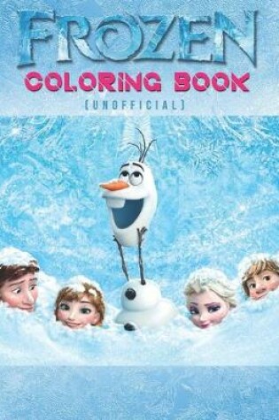 Cover of Frozen Coloring Book (Unofficial)