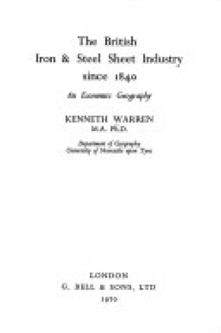 Cover of British Iron and Steel Sheet Industry Since 1840