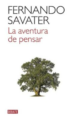 Cover of La Aventura de Pensar / The Adventure of Thinking