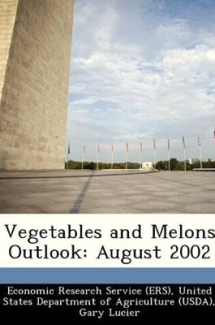 Cover of Vegetables and Melons Outlook