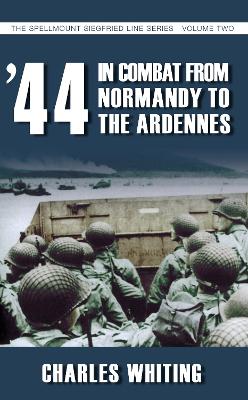 Book cover for '44 In Combat from Normandy to the Ardennes