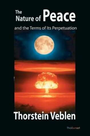 Cover of The Nature of Peace and the Terms of Its Perpetuation