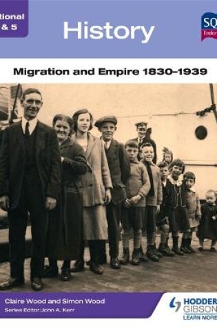 Cover of National 4 & 5 History: Migration and Empire 1830-1939