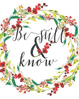 Book cover for Be Still and Know