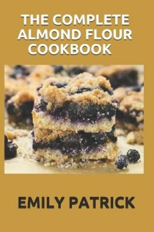 Cover of The Complete Almond Flour Cookbook