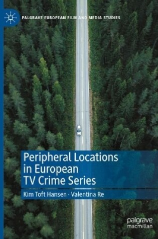 Cover of Peripheral Locations in European TV Crime Series