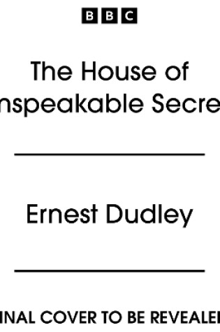 Cover of The House of Unspeakable Secrets