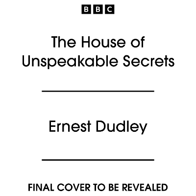 Cover of The House of Unspeakable Secrets