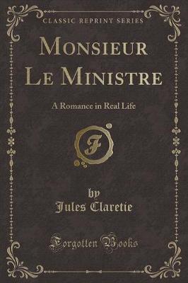 Book cover for Monsieur Le Ministre