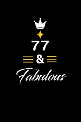 Book cover for 77 & Fabulous