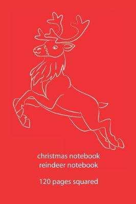 Book cover for christmas notebook reindeer notebook