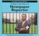 Book cover for A Day in the Life of a Newspaper Reporter