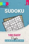 Book cover for Puzzle Addicts Sudoku 100 Easy Puzzles Large Print Vol 1