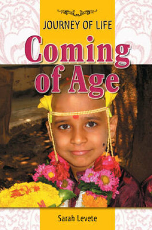 Cover of Journey Of Life: Coming Of Age